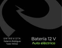 Cuidado de la batería 12V de un auto eléctrico